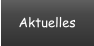 Aktuelles